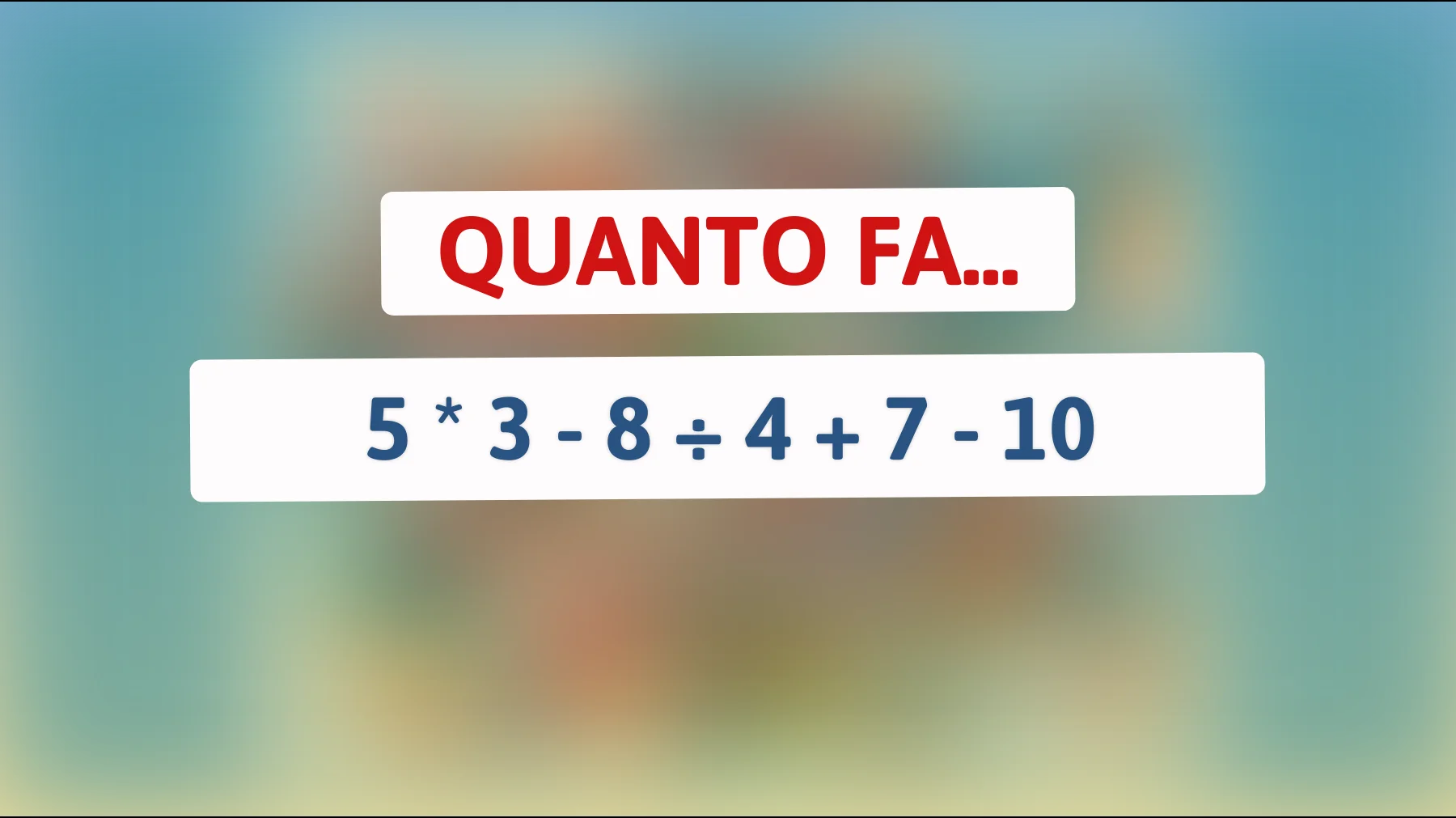 Solo il 2% delle persone riesce a risolvere questo indovinello matematico impossibile: sei tra i geni che possono farcela?"